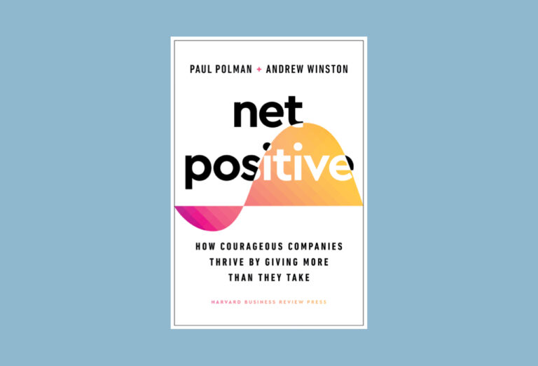Book review Positive' by Paul Polman and Andrew Winston Impact